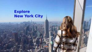 Explore New York City